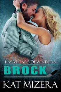 Las Vegas Sidewinders: Brock - Las Vegas Sidewinders, #8