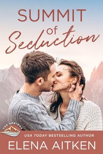 Summit of Seduction - The Springs, #8