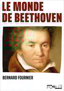 Le monde de Beethoven