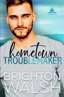 Hometown Troublemaker - Havenbrook, #2