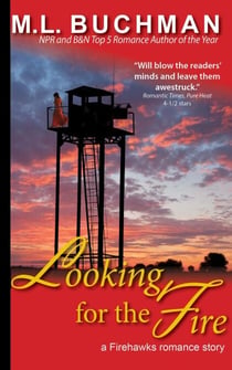 Looking for the Fire - Firehawks Lookouts, #1