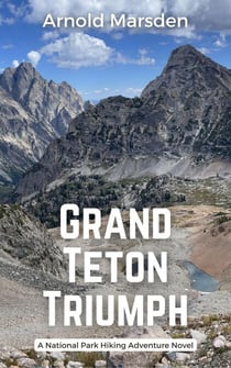 Grand Teton Triumph - National Park Hiking Adventure, #5