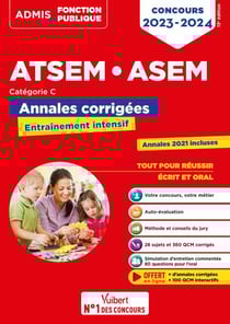 Concours ATSEM et ASEM - Catégorie C - Annales corrigées - Agent (territorial) spécialisé des écoles maternelles - 2023-2024