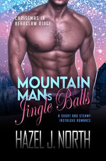 Mountain Man's Jingle Balls - Christmas in Bearclaw Ridge, #2