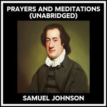 Prayers And Meditations (Unabridged)