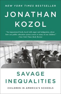 Savage Inequalities - Children in America's Schools