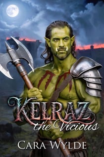 Kelraz the Vicious - Orc Mates