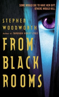 From Black Rooms - A Novel
