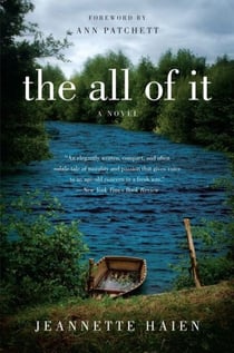 The All of It - A Novel