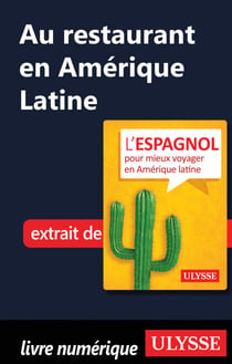 Au restaurant en Amérique Latine (Guide de conversation)