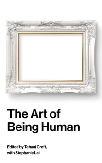 The Art of Being Human
