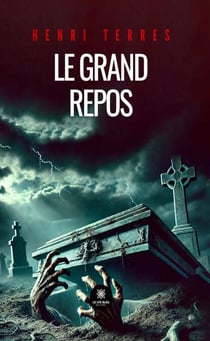 Le grand repos