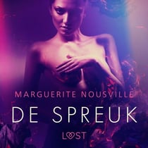 De Spreuk – erotisch verhaal - In samenwerking met Erika Lust