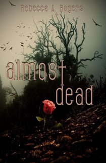 Almost Dead - Dead, #1
