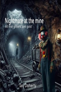 Nightmare at the Mines - Tales of Ollie Doggie, #2