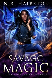 Savage Magic - Sun Cursed, #2