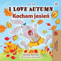 I Love Autumn Kocham jesien - English Polish Bilingual Collection