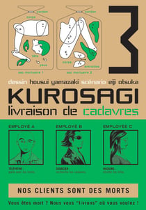 Kurosagi T03 - Livraison de Cadavres