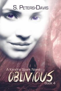 Oblivious - A Kendra Spark Novel, #4