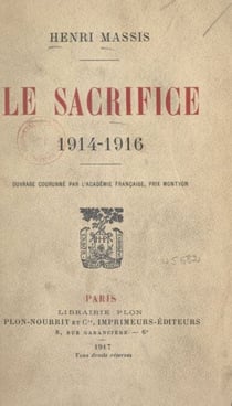 Le sacrifice - 1914-1916