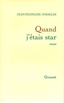 Quand j'étais star