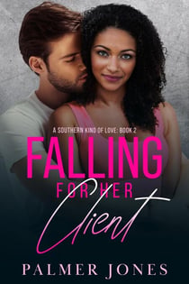 Falling for Her Client - A Southern Kind of Love, #2