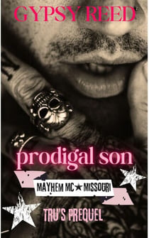 Prodigal Son - Mayhem MC, #1