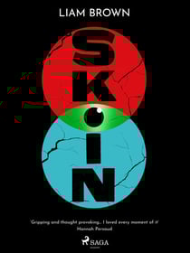 Skin - a searing dystopian adventure about a plague that forces humans to quarantine