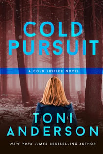 Cold Pursuit - Cold Justice, #2