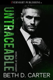 Untraceable - World of Danger, #2
