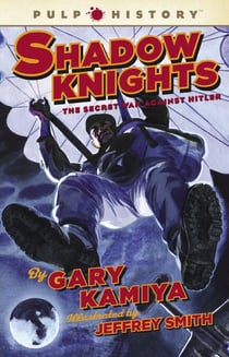 Shadow Knights - The Secret War Against Hitler