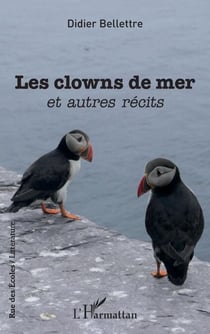 Les clowns de mer - et autres récits
