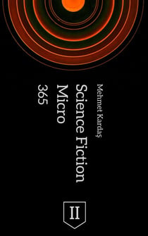 365 Micro Science Fiction II - 365 Micro Science Fiction, #2