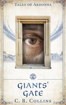 Giants' Gate - Tales of Ardonna