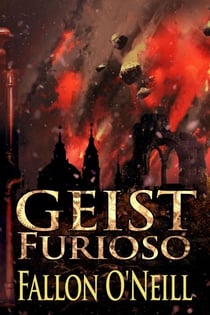 Geist: Furioso - Geist, #6