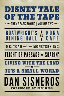 Disney Tale of the Tape: Theme Park Boxing (Volume 2)
