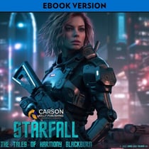 Starfall: The Tales Of Harmony Blackburn - STARFALL