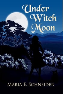 Under Witch Moon - Moon Shadow Series, #1