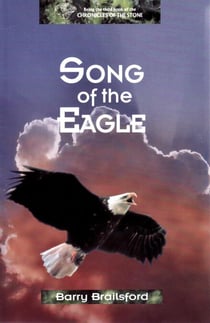 Song of the Eagle - Chronicles of the Stone, #3