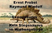 Lexovisaurus. Kein Stegosaurus im Wiehengebirge