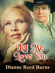 Let Me Love You - Finding Love, #16