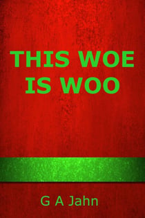 This Woe Is Woo