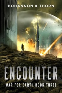 Encounter - War For Earth, #3