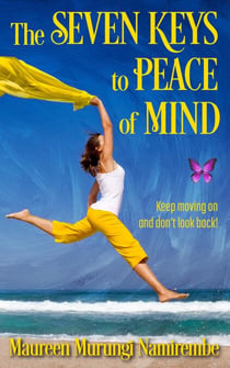 The Seven Keys to Peace of Mind