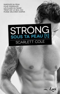 Strong - Sous ta peau [1]