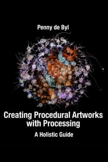 Creating Procedural Artworks with Processing