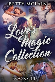 Love's Magic Collection - Books 11-15 - Love's Magic