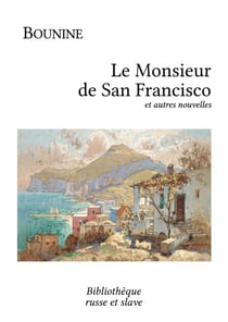 Le Monsieur de San Francisco - et autres nouvelles