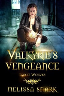 Valkyrie's Vengeance: Loki's Wolves - Ragnarok: Doom of the Gods, #1