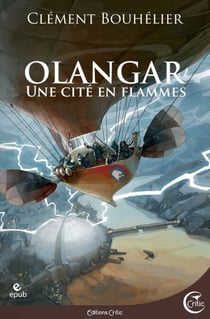 Olangar 2 - Une Cité en flammes